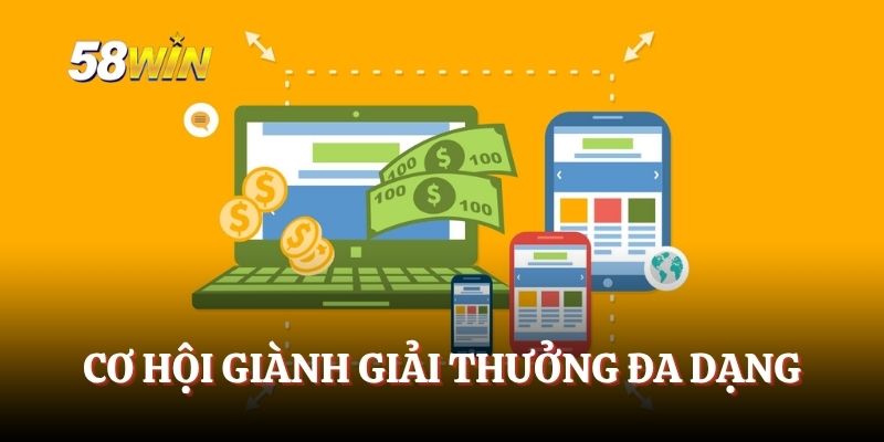 Cơ hội giành giải thưởng đa dạng