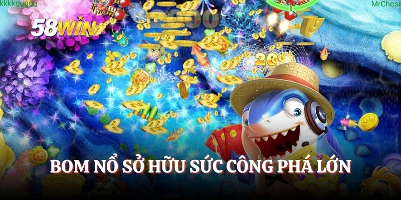 Bom nổ sở hữu sức công phá lớn