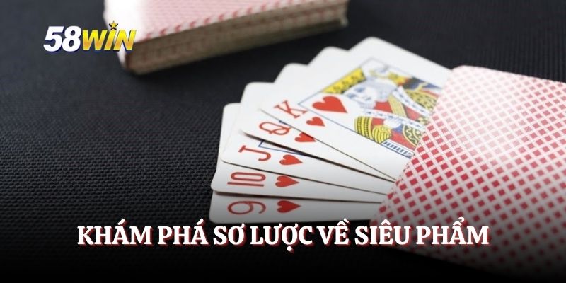 Khám phá sơ lược về siêu phẩm
