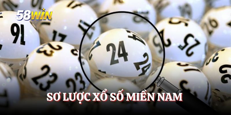 Sơ lược Xổ số miền Nam