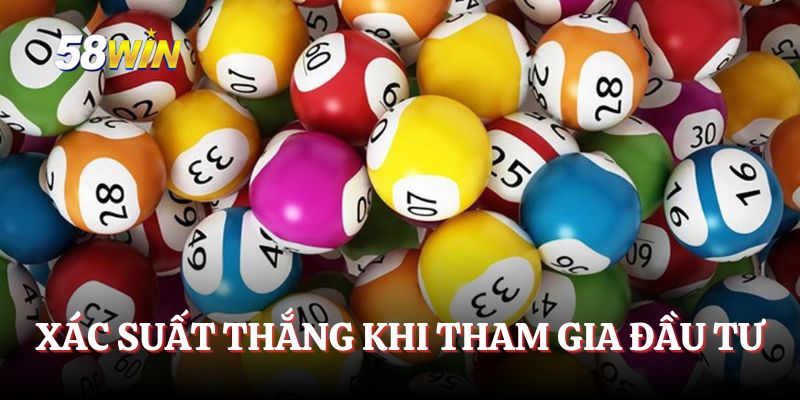 Xác suất thắng khi tham gia đầu tư